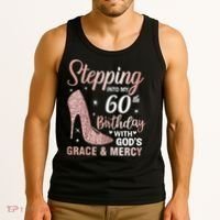 Stepping Into My 60th Birthday 60 Year Old Bday Tank Top thumb 3