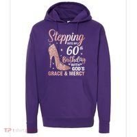 Stepping Into My 60th Birthday 60 Year Old Bday Hoodie thumb 0