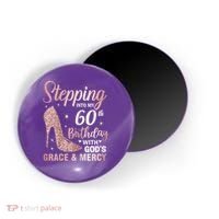 Stepping Into My 60th Birthday 60 Year Old Bday Magnet thumb 0