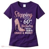 Stepping Into My 60th Birthday 60 Year Old Bday Women's T-Shirt thumb 0