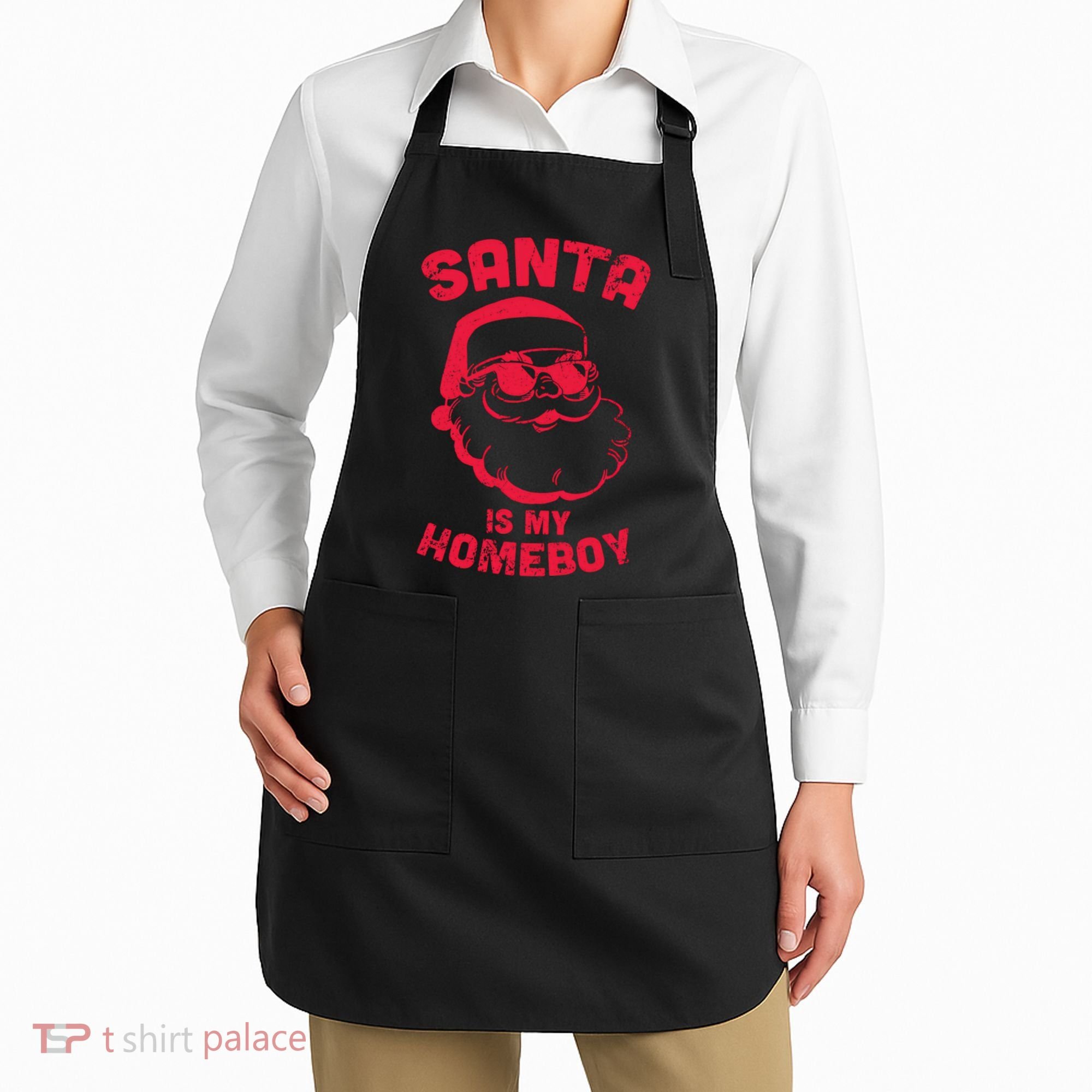 Santa Is My Homeboy Christmas Apron