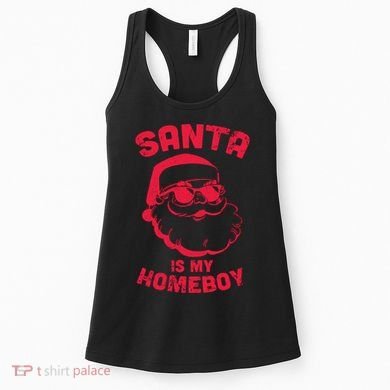 Santa Is My Homeboy Christmas Women's Tank Top