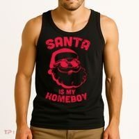 Santa Is My Homeboy Christmas Tank Top thumb 3
