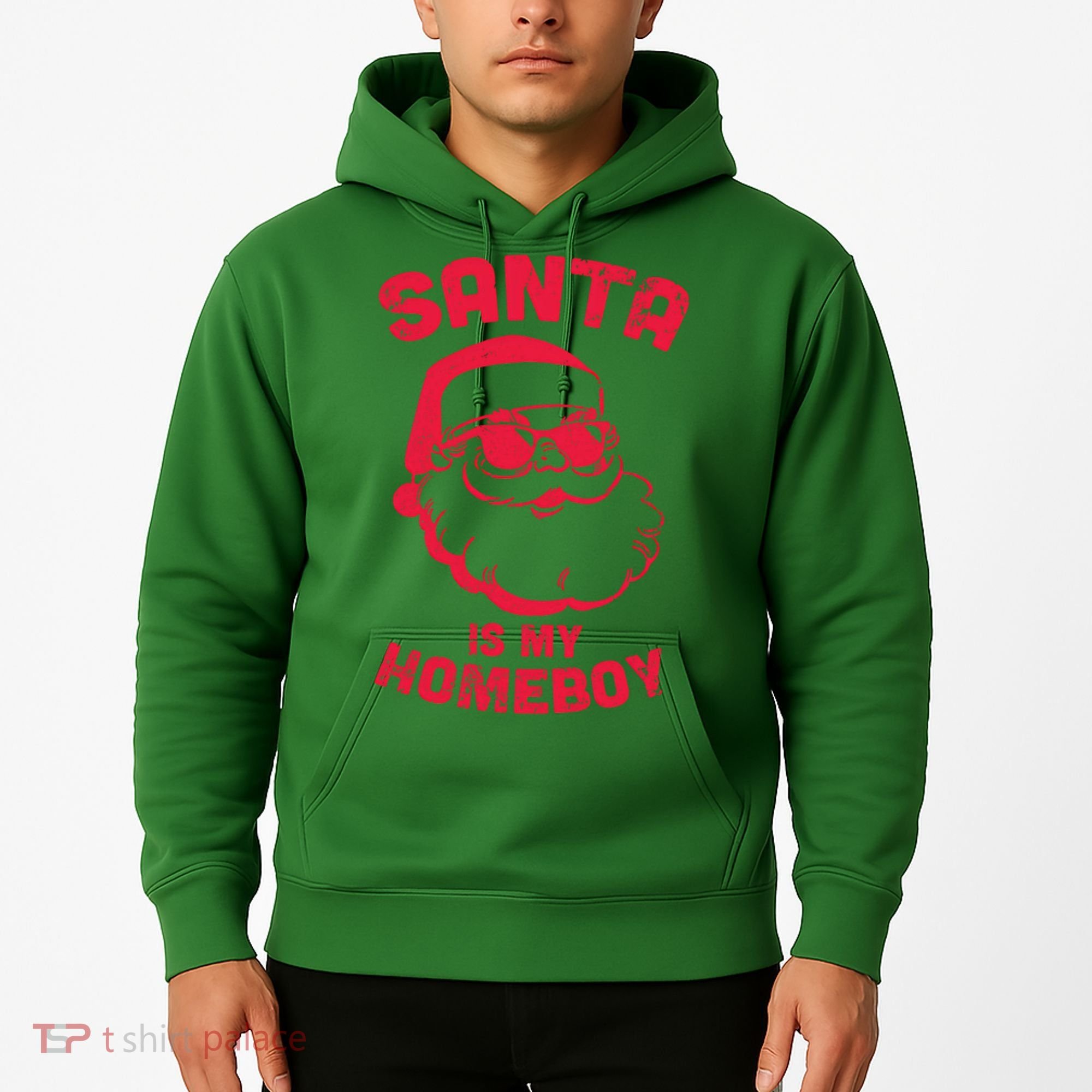 Santa Is My Homeboy Christmas Hoodie