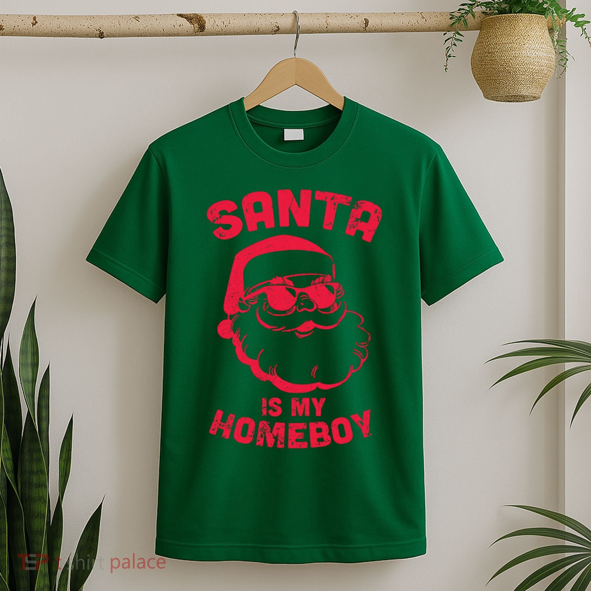 Santa Is My Homeboy Christmas T-Shirt