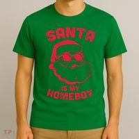 Santa Is My Homeboy Christmas T-Shirt thumb 3