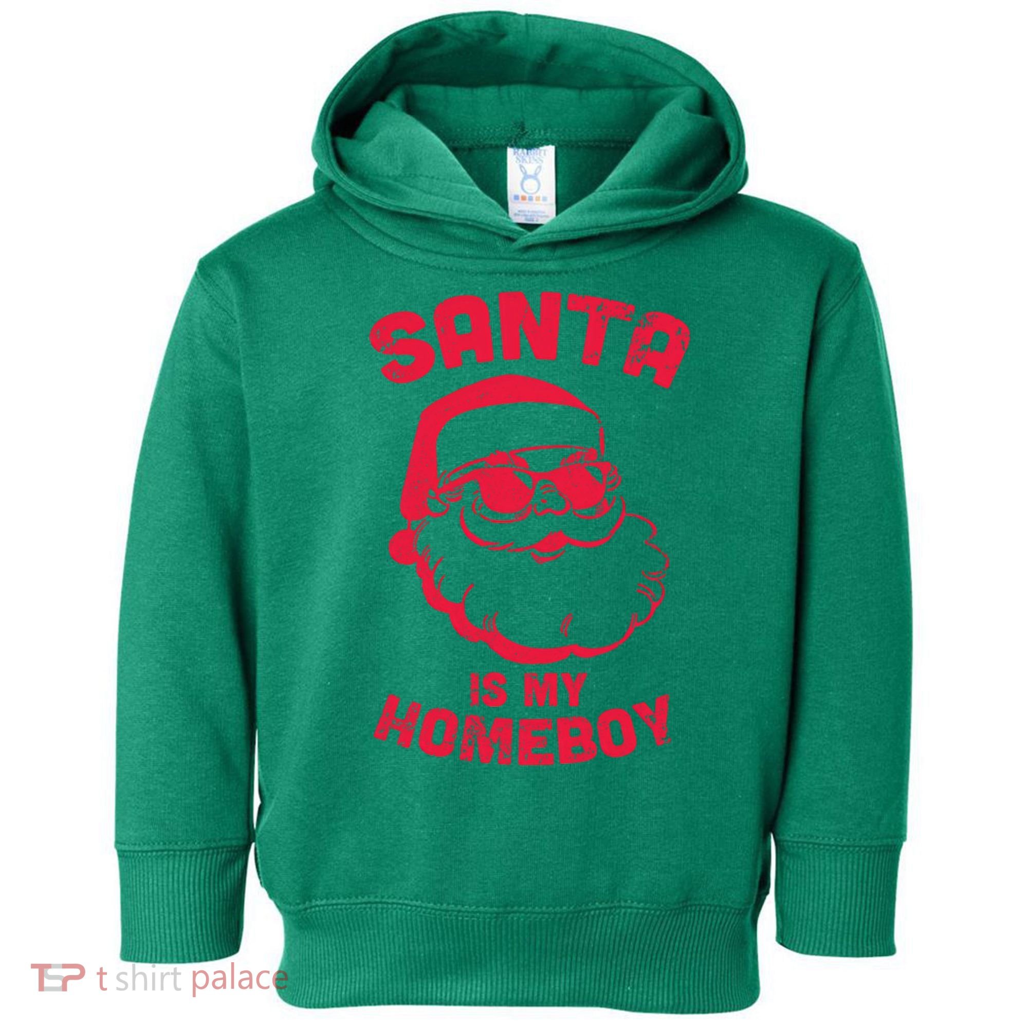 Santa Is My Homeboy Christmas Toddler Hoodie