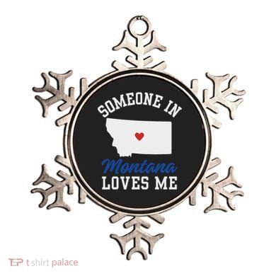 Someone In Montana Loves Me, Montana Affection From Afar Ornament