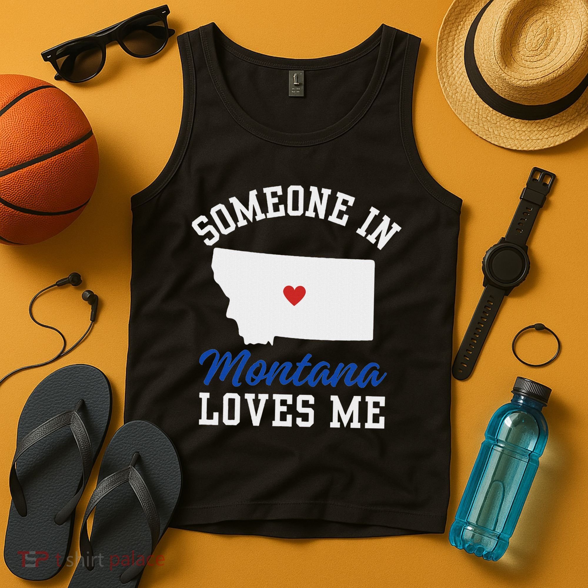 Someone In Montana Loves Me, Montana Affection From Afar Tank Top