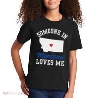 Someone In Montana Loves Me, Montana Affection From Afar Kids T-Shirt thumb 2
