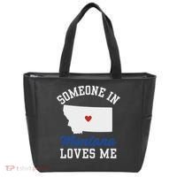 Someone In Montana Loves Me, Montana Affection From Afar Tote Bag thumb 0