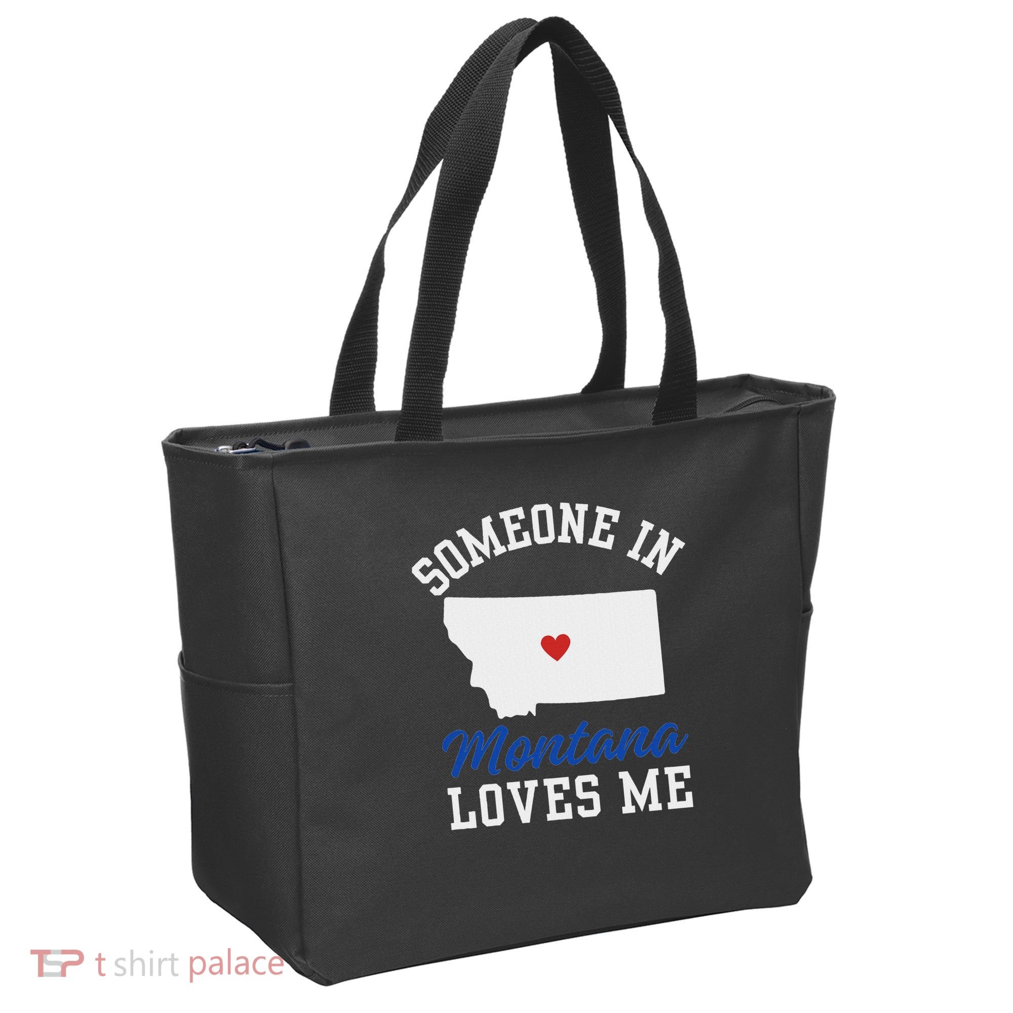 Someone In Montana Loves Me, Montana Affection From Afar Tote Bag