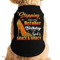Stepping Into My October Birthday With God's Grace And Mercy Doggie Tank thumb 0