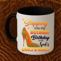 Stepping Into My October Birthday With God's Grace And Mercy Coffee Mug thumb 2