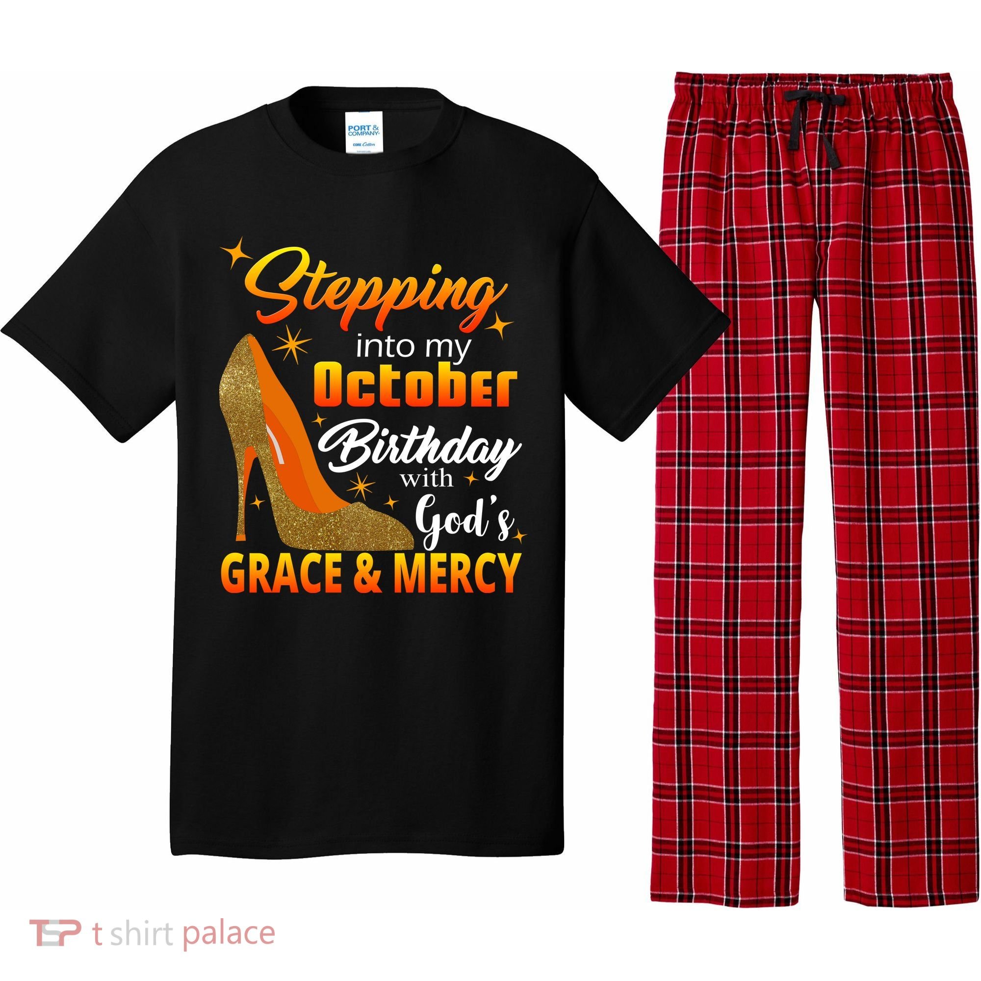 Stepping Into My October Birthday With God's Grace And Mercy Pajama Set