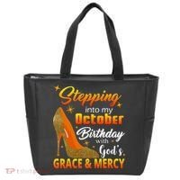 Stepping Into My October Birthday With God's Grace And Mercy Tote Bag thumb 0