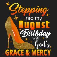 Stepping Into My August Birthday With God's Grace And Mercy Women's Sweatshirt thumb 2