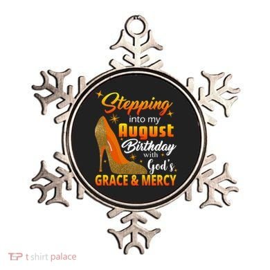 Stepping Into My August Birthday With God's Grace And Mercy Ornament