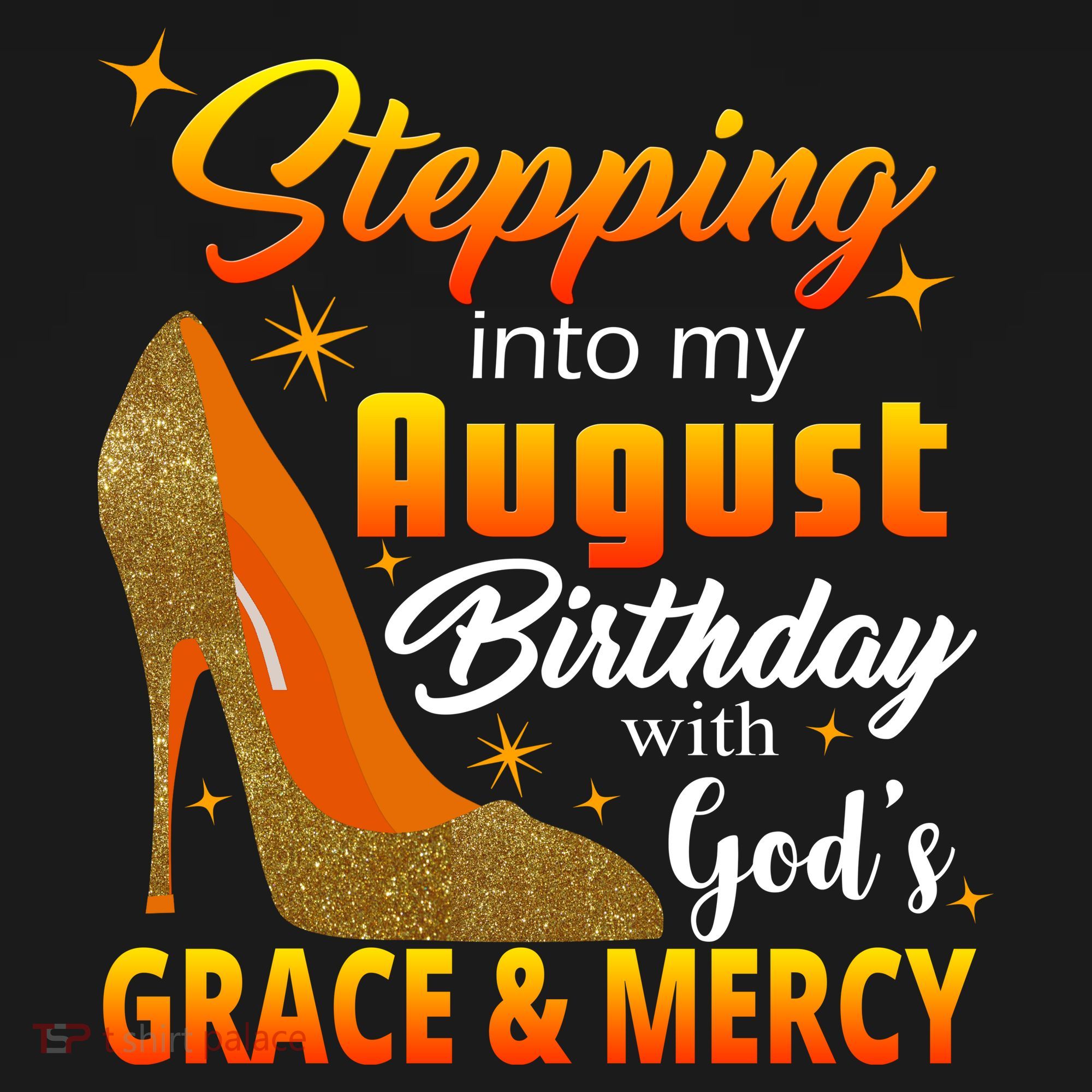 Stepping Into My August Birthday With God's Grace And Mercy Women's Tank Top