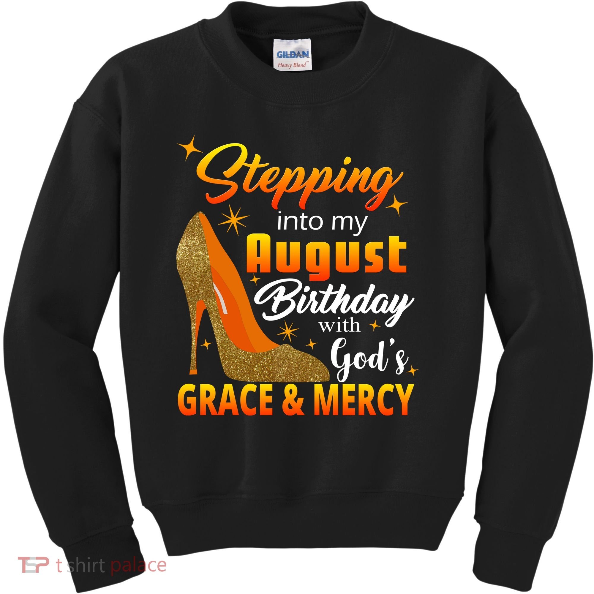 Stepping Into My August Birthday With God's Grace And Mercy Kids Sweatshirt