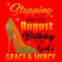 Stepping Into My August Birthday With God's Grace And Mercy Santa Hat thumb 1