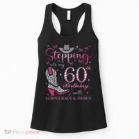 Stepping Into My 60th Birthday With God'S Grace And Mercy Women's Tank Top thumb 0