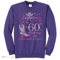 Stepping Into My 60th Birthday With God'S Grace And Mercy Sweatshirt thumb 0