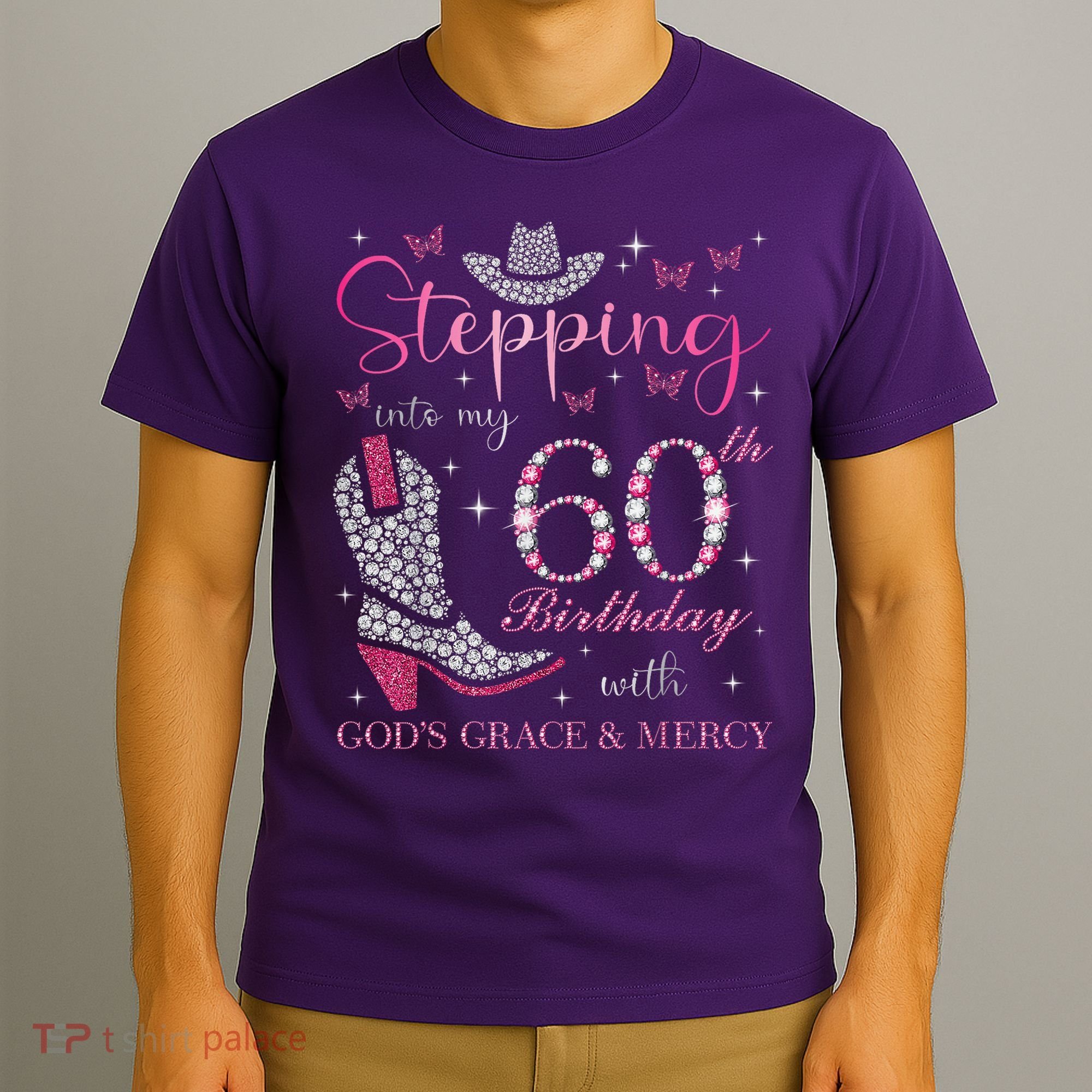 Stepping Into My 60th Birthday With God'S Grace And Mercy T-Shirt