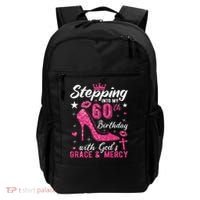 Stepping Into My 60th Birthday With Gods Grace And Mercy Backpack thumb 0