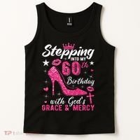Stepping Into My 60th Birthday With Gods Grace And Mercy Tank Top thumb 2