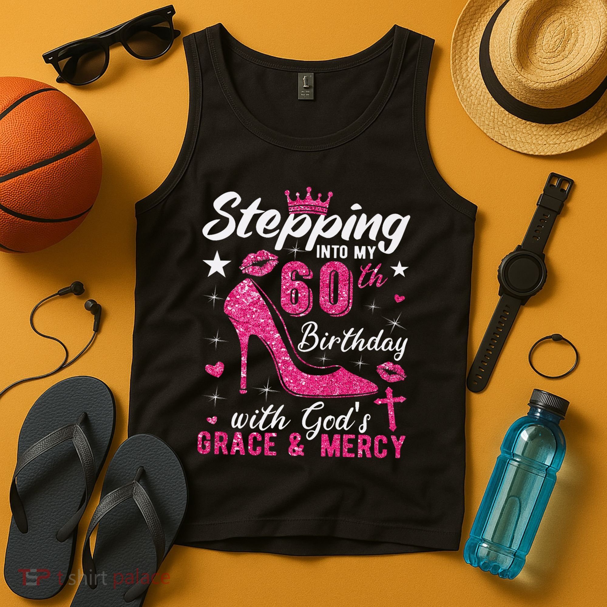 Stepping Into My 60th Birthday With Gods Grace And Mercy Tank Top