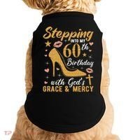Stepping Into My 60th Birthday With Gods Grace And Mercy Doggie Tank thumb 0