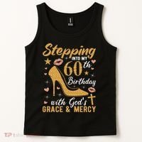 Stepping Into My 60th Birthday With Gods Grace And Mercy Tank Top thumb 2