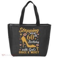 Stepping Into My 60th Birthday With Gods Grace And Mercy Tote Bag thumb 0