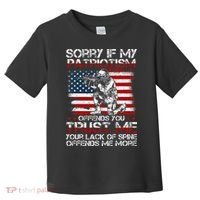 Sorry If My Patriotism Offends You Patriotic Us Flag Toddler T-Shirt thumb 0