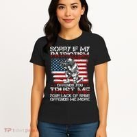 Sorry If My Patriotism Offends You Patriotic Us Flag Women's T-Shirt thumb 4