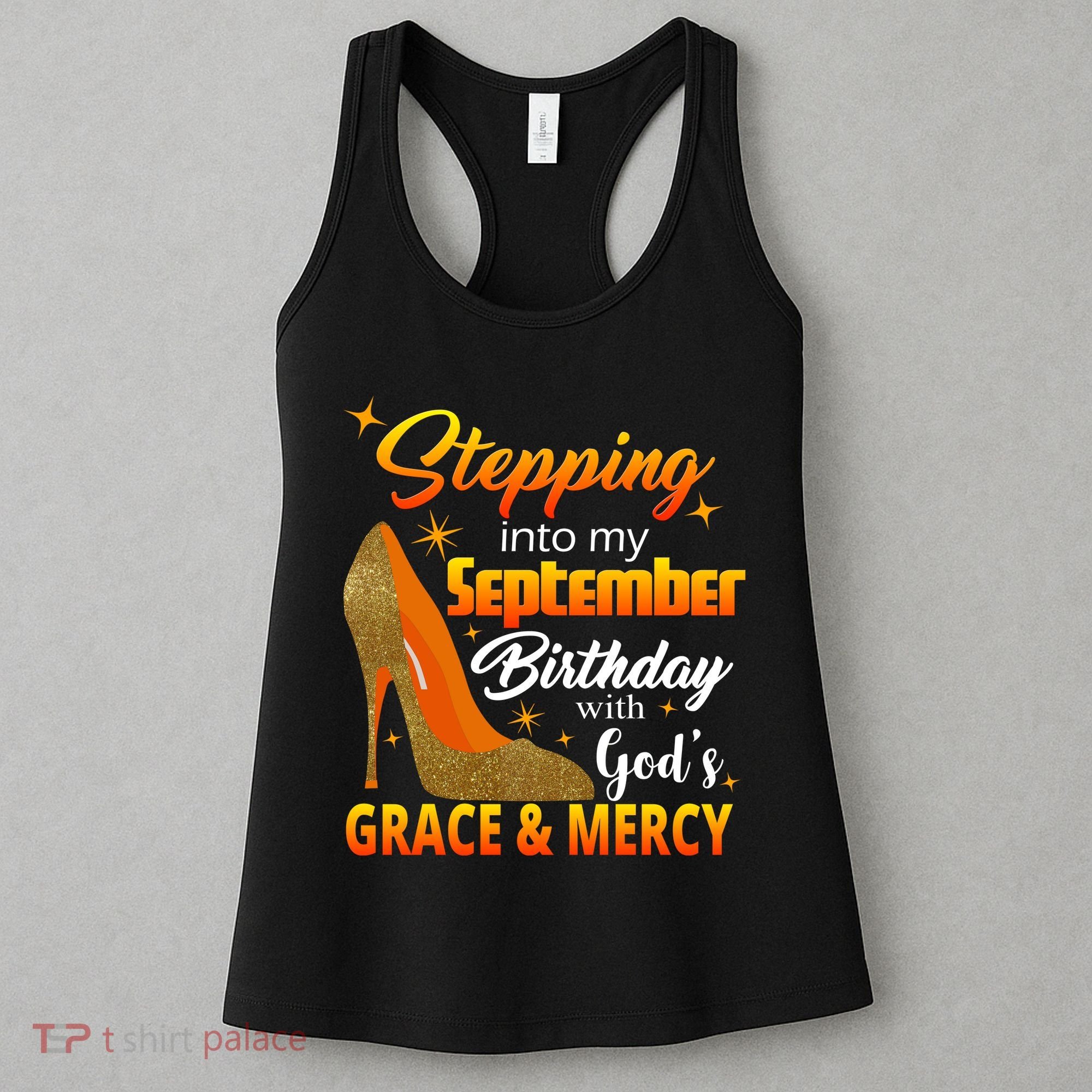 Stepping Into My September Birthday With God's Grace And Mercy Women's Tank Top