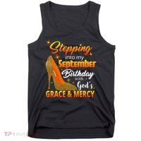 Stepping Into My September Birthday With God's Grace And Mercy Tank Top thumb 0