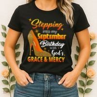 Stepping Into My September Birthday With God's Grace And Mercy Women's T-Shirt thumb 2
