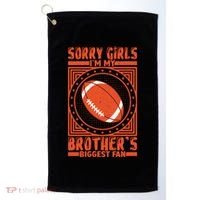 Sorry IM My BrotherS Biggest Fan Golf Towel thumb 0