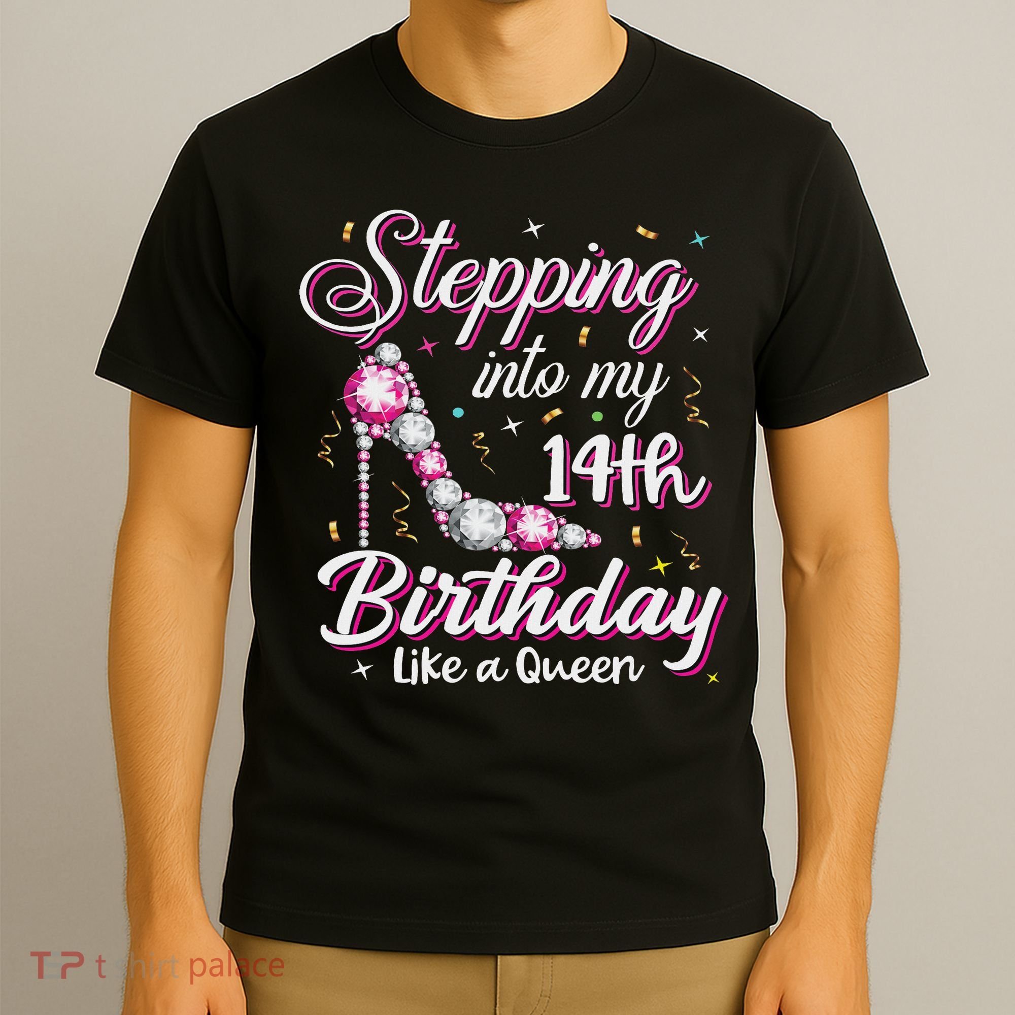 Stepping Into My 14th Birthday Like A Queen Happy Bday To Me T-Shirt