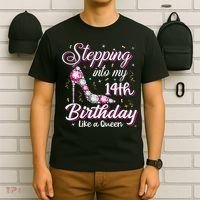 Stepping Into My 14th Birthday Like A Queen Happy Bday To Me T-Shirt thumb 6