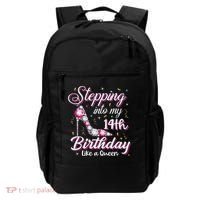 Stepping Into My 14th Birthday Like A Queen Happy Bday To Me Backpack thumb 0