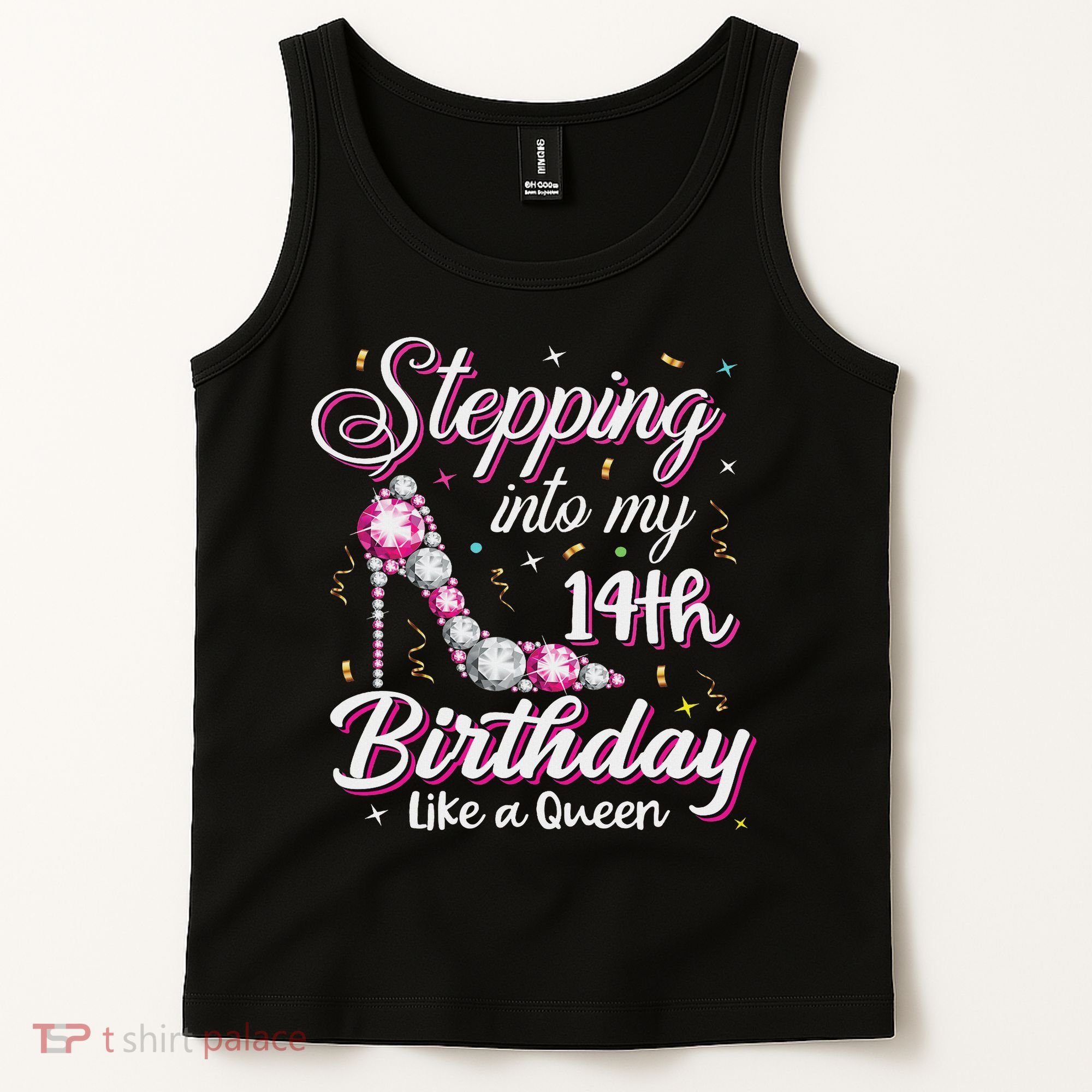 Stepping Into My 14th Birthday Like A Queen Happy Bday To Me Tank Top