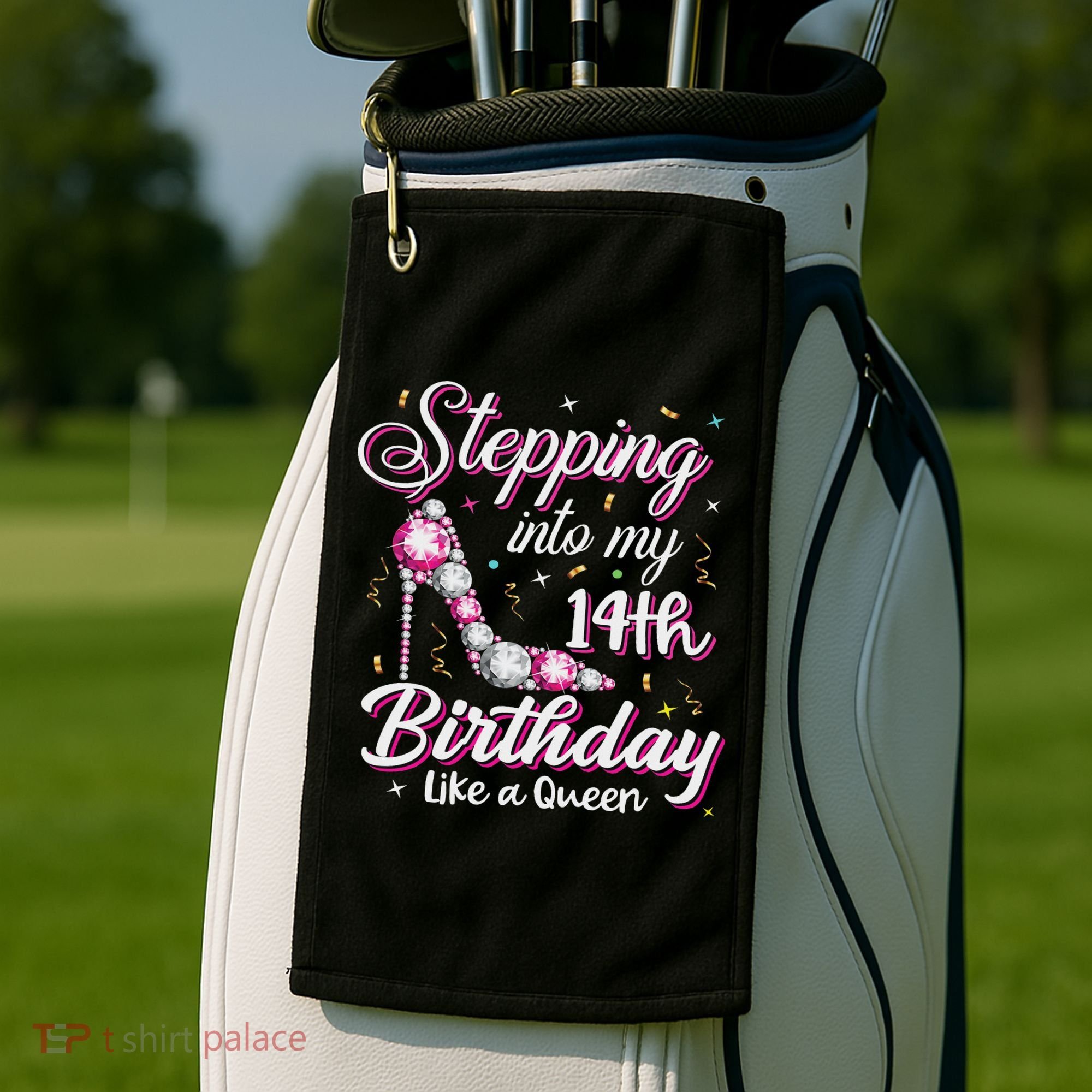 Stepping Into My 14th Birthday Like A Queen Happy Bday To Me Golf Towel