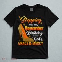 Stepping Into My November Birthday With God's Grace And Mercy T-Shirt thumb 5