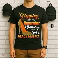 Stepping Into My November Birthday With God's Grace And Mercy T-Shirt thumb 6