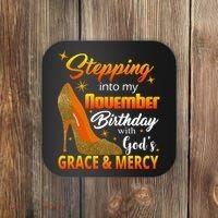 Stepping Into My November Birthday With God's Grace And Mercy Coaster thumb 0