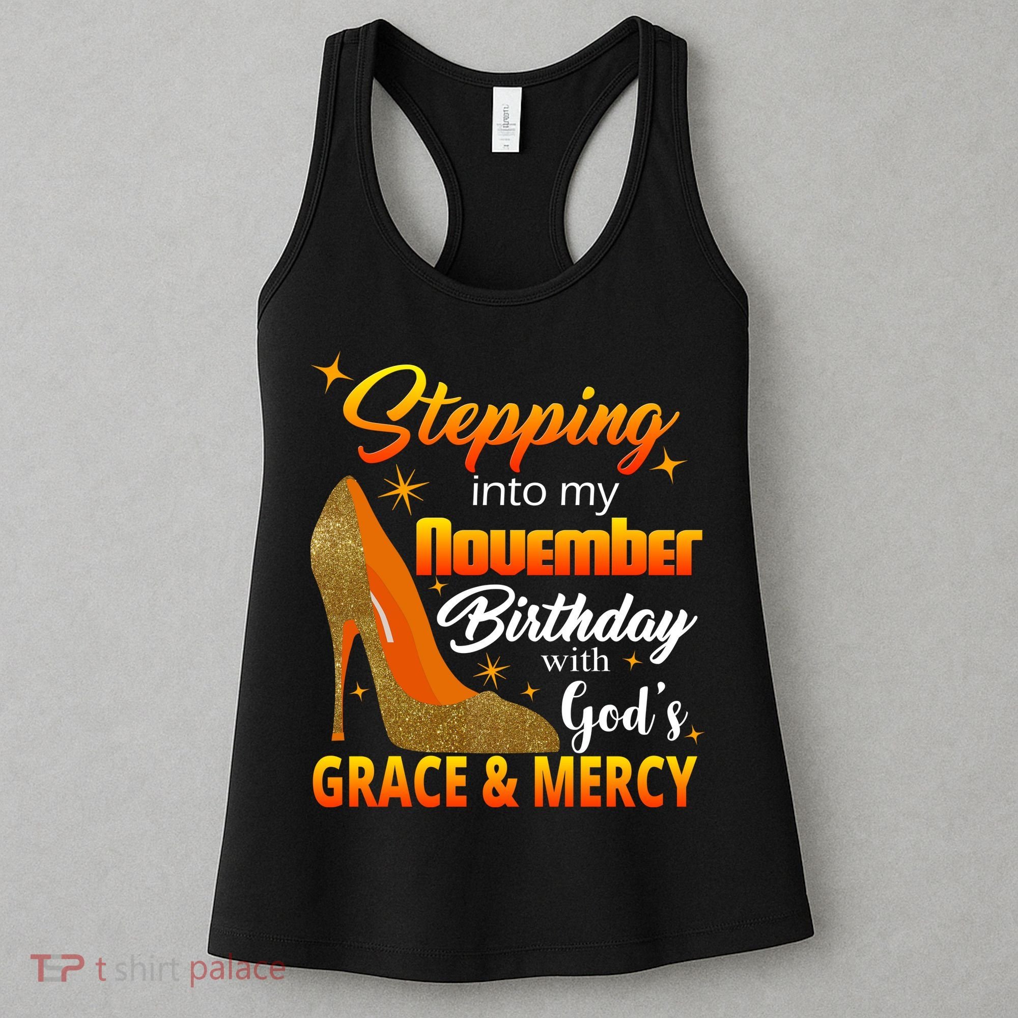 Stepping Into My November Birthday With God's Grace And Mercy Women's Tank Top
