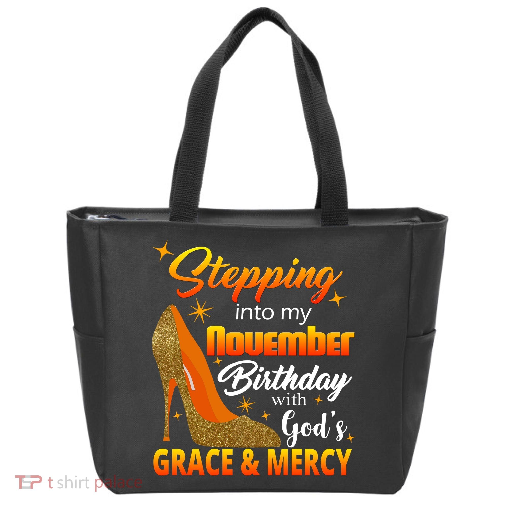 Stepping Into My November Birthday With God's Grace And Mercy Tote Bag